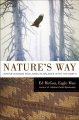 Go to record Nature's way : native wisdom for living in balance with th...