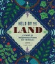 Go to record Held by the land : a guide to indigenous plants for wellness