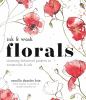 Go to record Ink & wash florals : stunning botanical projects in waterc...