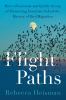Go to record Flight paths : how a passionate and quirky group of pionee...