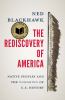 Go to record The rediscovery of America : native peoples and the unmaki...
