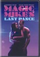 Go to record Magic Mike's last dance