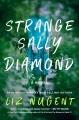 Go to record Strange Sally Diamond