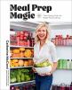 Go to record Meal prep magic : time-saving tricks for stress-free cooking