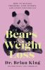 Go to record Of bears & weight loss : how to manage triggers, lose weig...