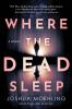 Go to record Where the dead sleep