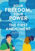 Go to record Your freedom, your power : a kid's guide to the First Amen...