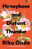 Go to record Honeybees and distant thunder
