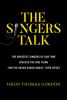 Go to record The singers talk : the greatest singers of our time discus...
