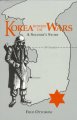 Go to record Korea between the wars : a soldier's story