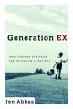 Go to record Generation ex : adult children of divorce and the healing ...