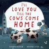 Go to record I'll love you till the cows come home
