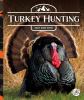 Go to record Turkey hunting
