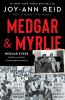 Go to record Medgar & Myrlie : Medgar Evers and the love story that awa...