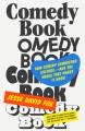 Go to record Comedy book : how comedy conquered culture - and the magic...