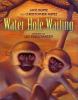 Go to record Water hole waiting