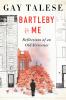 Go to record Bartleby and me : reflections of an old scrivener