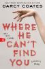 Go to record Where he can't find you