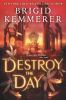 Go to record Destroy the day