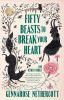 Go to record Fifty beasts to break your heart : & other stories