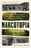 Go to record Narcotopia : in search of the Asian drug cartel that survi...