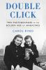 Go to record Double click : twin photographers in the golden age of mag...