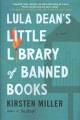 Go to record Lula Dean's little library of banned books