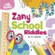 Go to record Zany school riddles