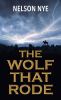 Go to record The wolf that rode