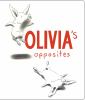Go to record Olivia's opposites