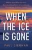 Go to record When the ice is gone : what a Greenland ice core reveals a...