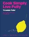 Go to record Cook simply, live fully : flexible, flavorful recipes for ...