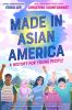 Go to record Made in Asian America : a history for young people