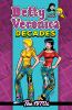 Go to record Betty and Veronica decades. The 1970s