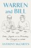 Go to record Warren and Bill : Gates, Buffett, and the friendship that ...