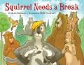 Go to record Squirrel needs a break