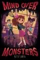 Go to record Mind over monsters