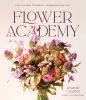 Go to record Flower academy : easy-to-follow tutorials for arrangements...