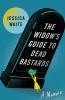 Go to record The widow's guide to dead bastards : a memoir