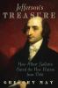 Go to record Jefferson's treasure : how Albert Gallatin saved the new n...