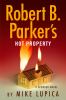 Go to record Robert B. Parker's Hot property