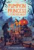 Go to record The Pumpkin Princess and the forever night