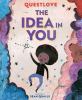 Go to record The idea in you