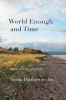Go to record World enough and time : new and selected poems