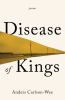 Go to record Disease of kings : poems