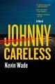Go to record Johnny Careless