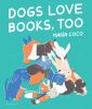 Go to record Dogs love books, too