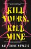 Go to record Kill yours, kill mine