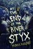 Go to record At the end of the River Styx