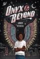 Go to record Onyx & beyond